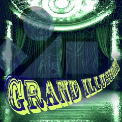 GRAND ILLUSIONS (Cover)