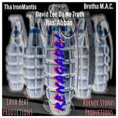 Renegade! (feat. Justin JPaul Miller , David Lee Truth, Brutha Maintain  and Ras Abbas)