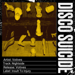 Votives - Nightside [Insult To Injury]