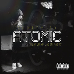 ATOMIC (feat. Jason Packs)