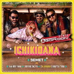 Ichikidana - Remix by Gordon