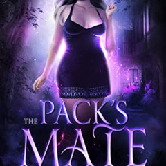 Access KINDLE ✔️ The Pack's Mate: Reverse Harem wolf shifter romance (The Woodland Wo