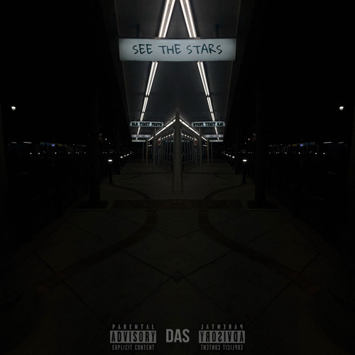 DAS- SEE THE STARS! Prod. Tenferno x t9xnickk