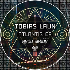premiere: Tobias Laun - Atlantis (Andu Simion Rework) [TZH223]