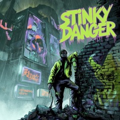 Stinky Danger