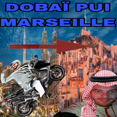 Dubaï to Marseille