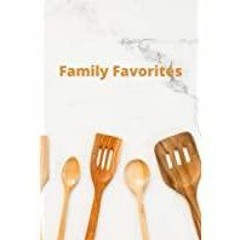 <Download>> Familly Favorites