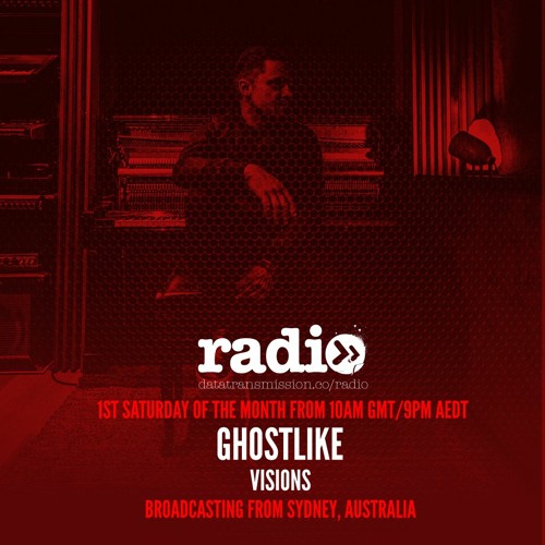 Visions Hosted By Ghostlike - EP08