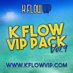 K FLOW VIP PACK VOL.9