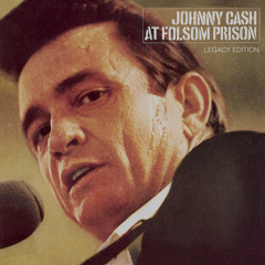 Folsom Prison Blues (Live at Folsom State Prison, Folsom, CA (1st Show) - January 1968)