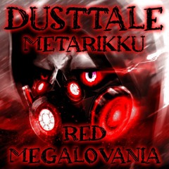 DUSTTALE [Metarikku] - Red Megalovania {Metal Cover}