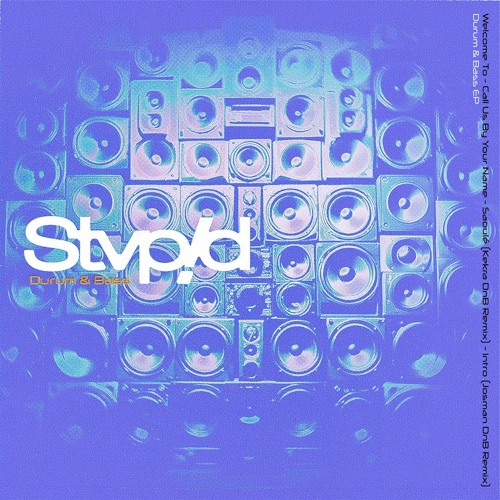 *PREMIERE* Stvpid - Call Us By Your Name