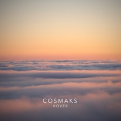 Cosmaks - Hover (Downtempo Mix)