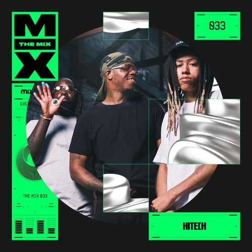 The Mix 033: HiTech