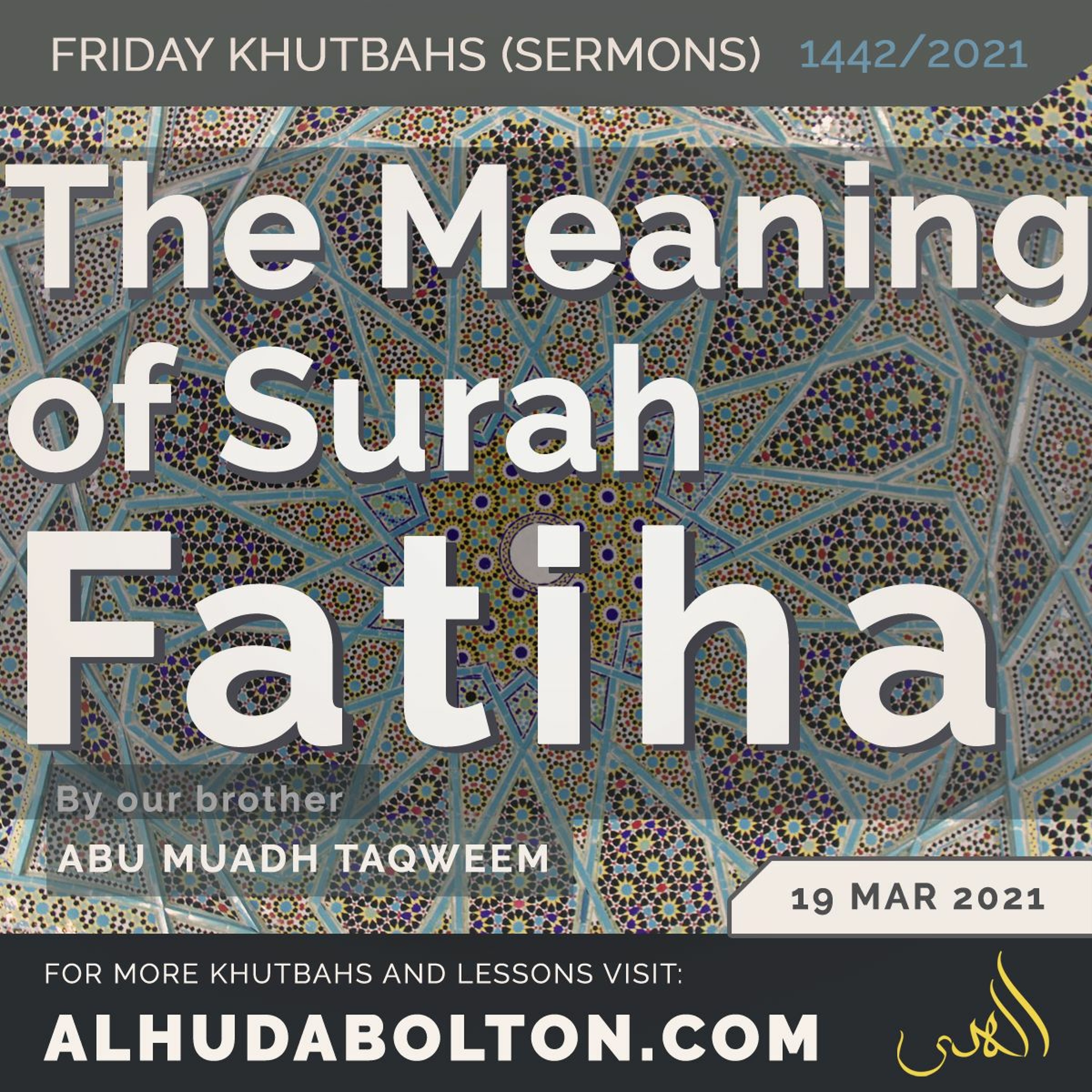 Khutbah: The Meaning of Surah Fatiha