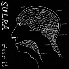 Sulka - 'Fear It'