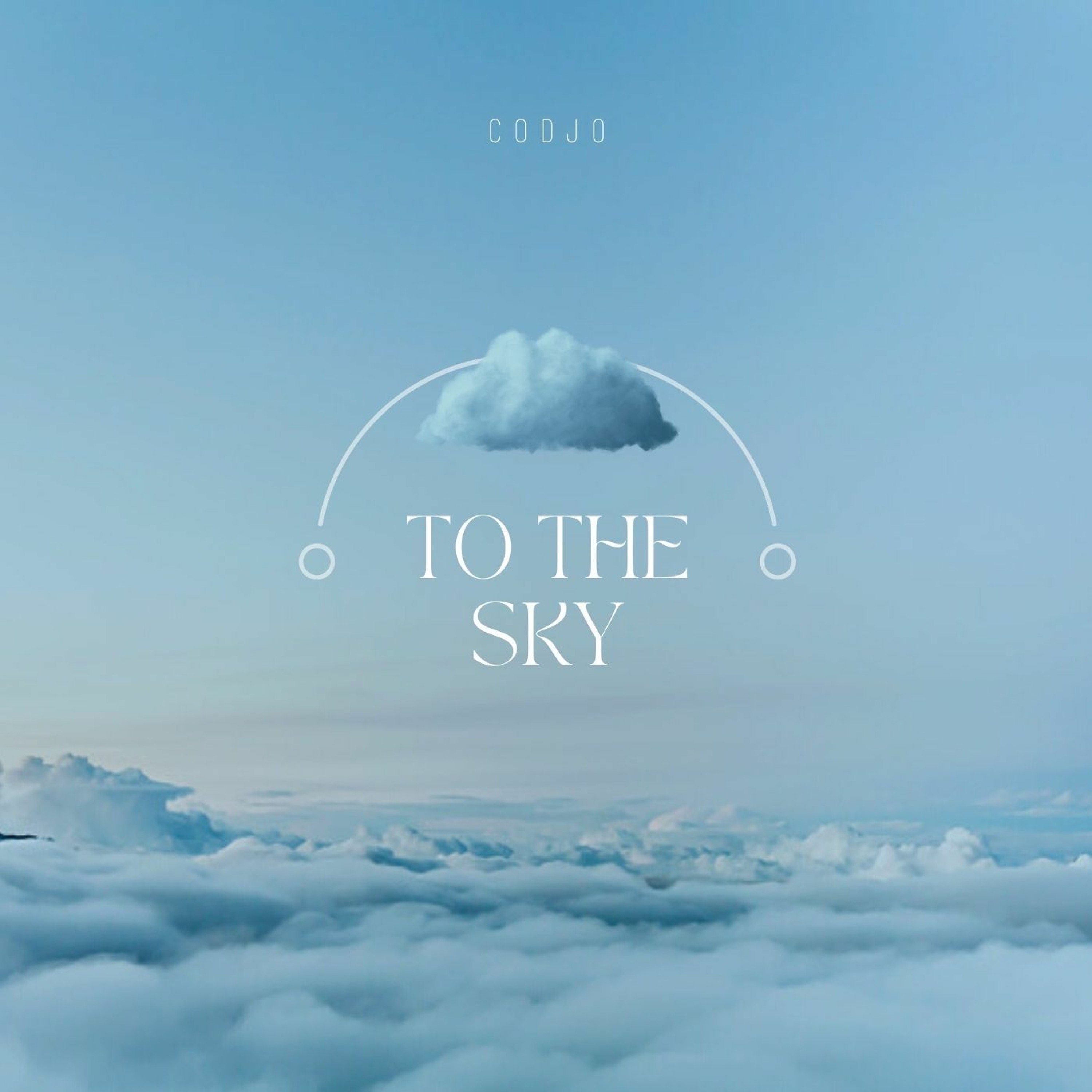 CoDjo - To The Sky (original Mix) episode artwork