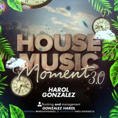 HOUSE MUSIC MOMENTS 3.0