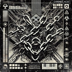 Chained Acid