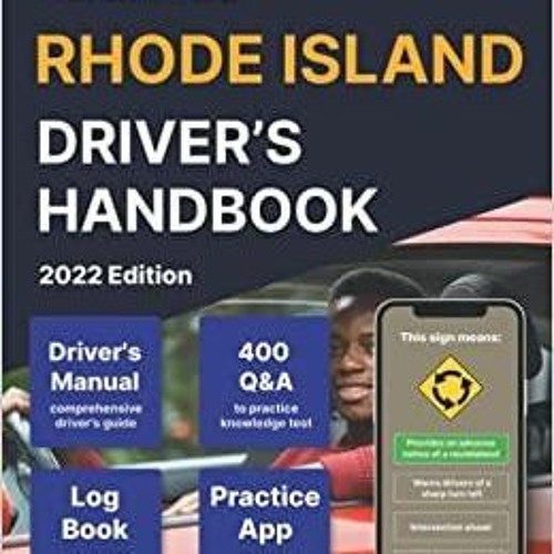 Stream PDFDownload Rhode Island Drivers Handbook 2022 Ultimate