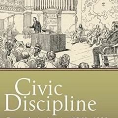 ✔️ Read Civic Discipline: Geography in America, 1860-1890 (Studies in Historical Geography) by