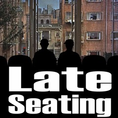 Late Seating 224: Rear Window