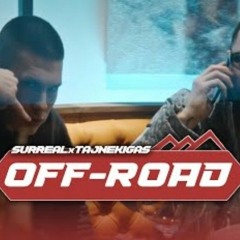 Surreal x TNG - OFF ROAD