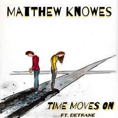 MOVES ON ft. DETRANE. [unreleased]