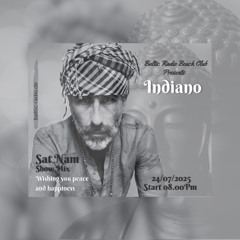 Baltic Radio Beach Club_Indiano_Sat Nam_Show Mix_24/07/2025