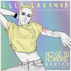 No Sé Tu Nombre (Remix)