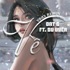 ĐẠT G ft. DU UYÊN | VDAS REMIX