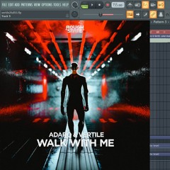 Adaro & Vertile - Walk With Me (FL Studio Remake) FLP