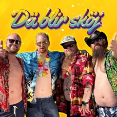 Dä Blir Sköj
