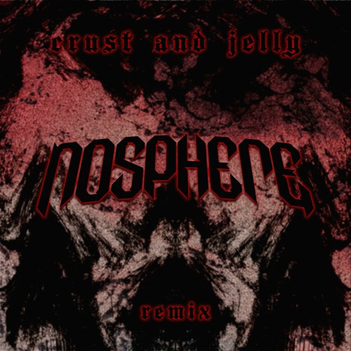 Chibs - Crust & Jelly (Nosphere Remix) [FREE DL]
