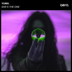 yuma. - Shes The One