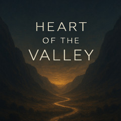 Heart Of The Valley