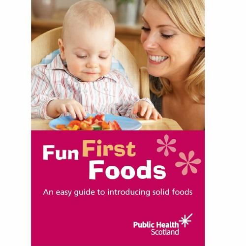 Stream fun first foods chapter 8 recipes from public health scotland