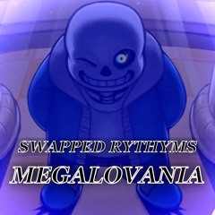 [Swapped Rhythms] MEGALOVANIA (Switched Up)