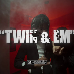 Moneyreek x Bmoney - Twin & Em