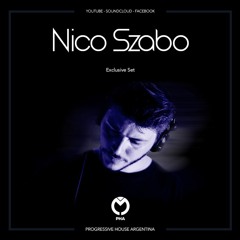Nico Szabo - Progressive House Argentina - Exclusive Set