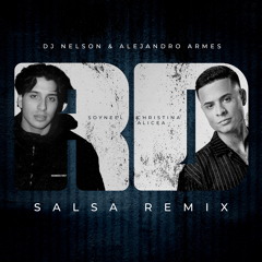 RD (Salsa Remix) [feat. DJ Buddha, DJ Nelson & Eliot el Mago D Oz]