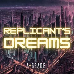 A-Grade Audio - CS80V - Replicant's Dreams
