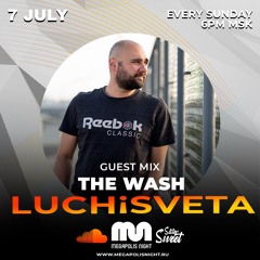 The Wash Guest Mix - LUCHiSVETA By Sistersweet