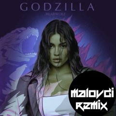 bearwolf - GODZILLA (MALOVDI Remix)