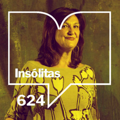 Episodio 624: Insólitas - Carmen Alemany y Lo inusual en las autoras latinoamericanas