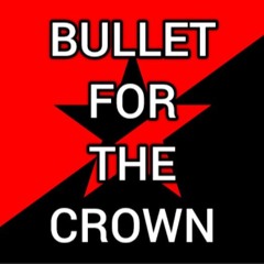 BULLET FOR THE CROWN (TikTok Verse)