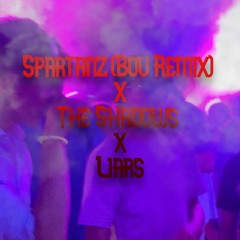 Spartanz (Bou Remix) x The Shadows x Liars - Going Large