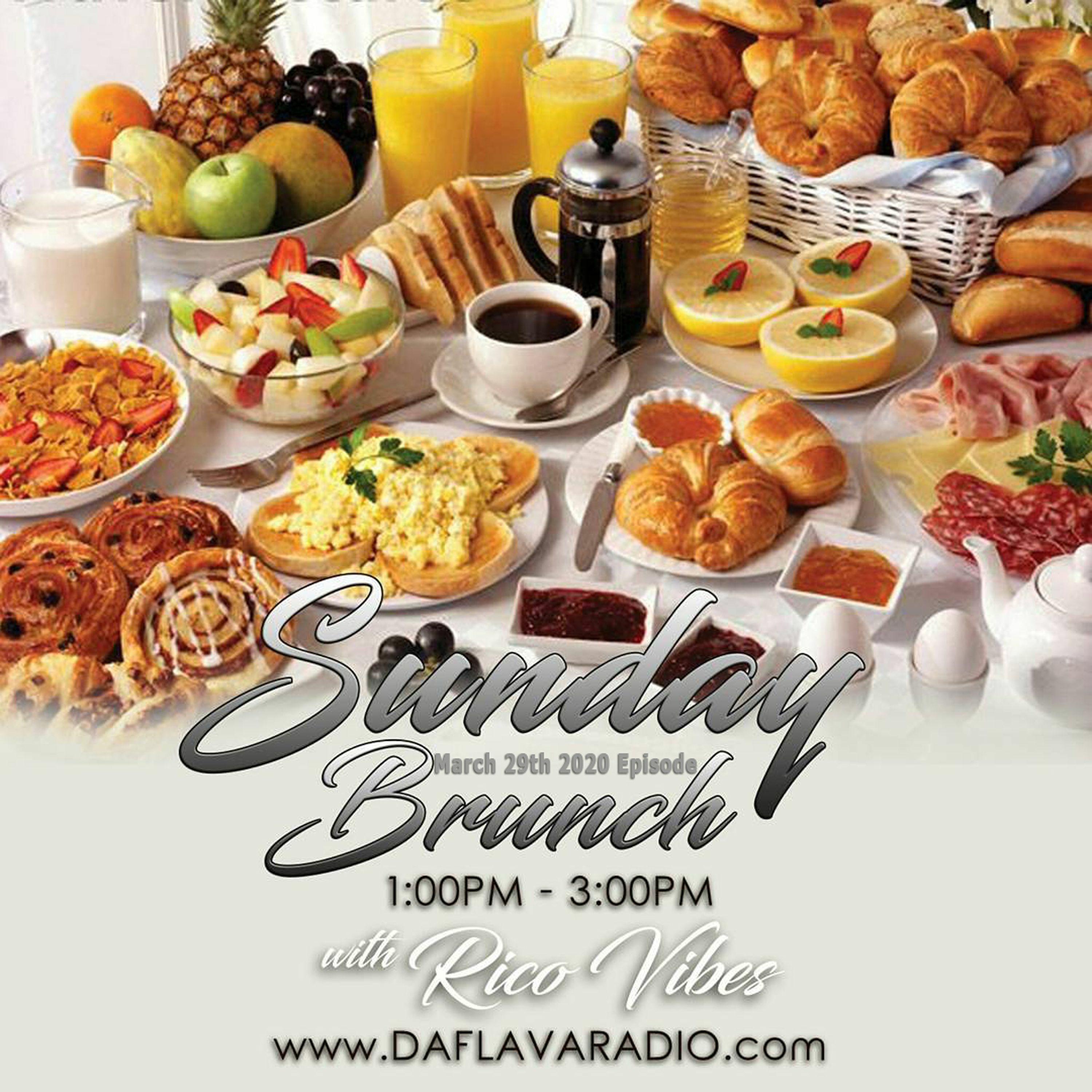 SUNDAY BRUNCH WITH RICOVIBES MARCH 29th 2020 EPISODE episode artwork