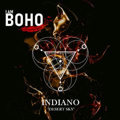 Indiano - Desert Sky [I Am Boho Records]