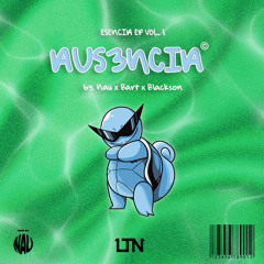 AUS3NCIA - NAU x BART x BLACKSON